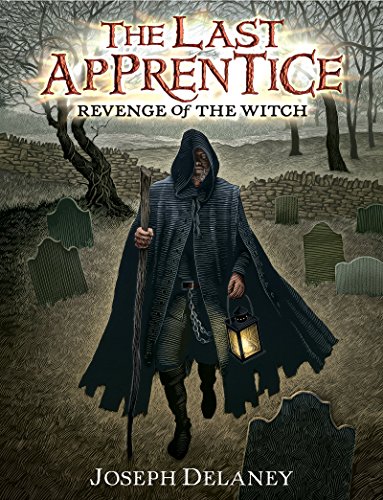 The Last Apprentice: Revenge of the Witch (Book 1) (Last Apprentice, 1)